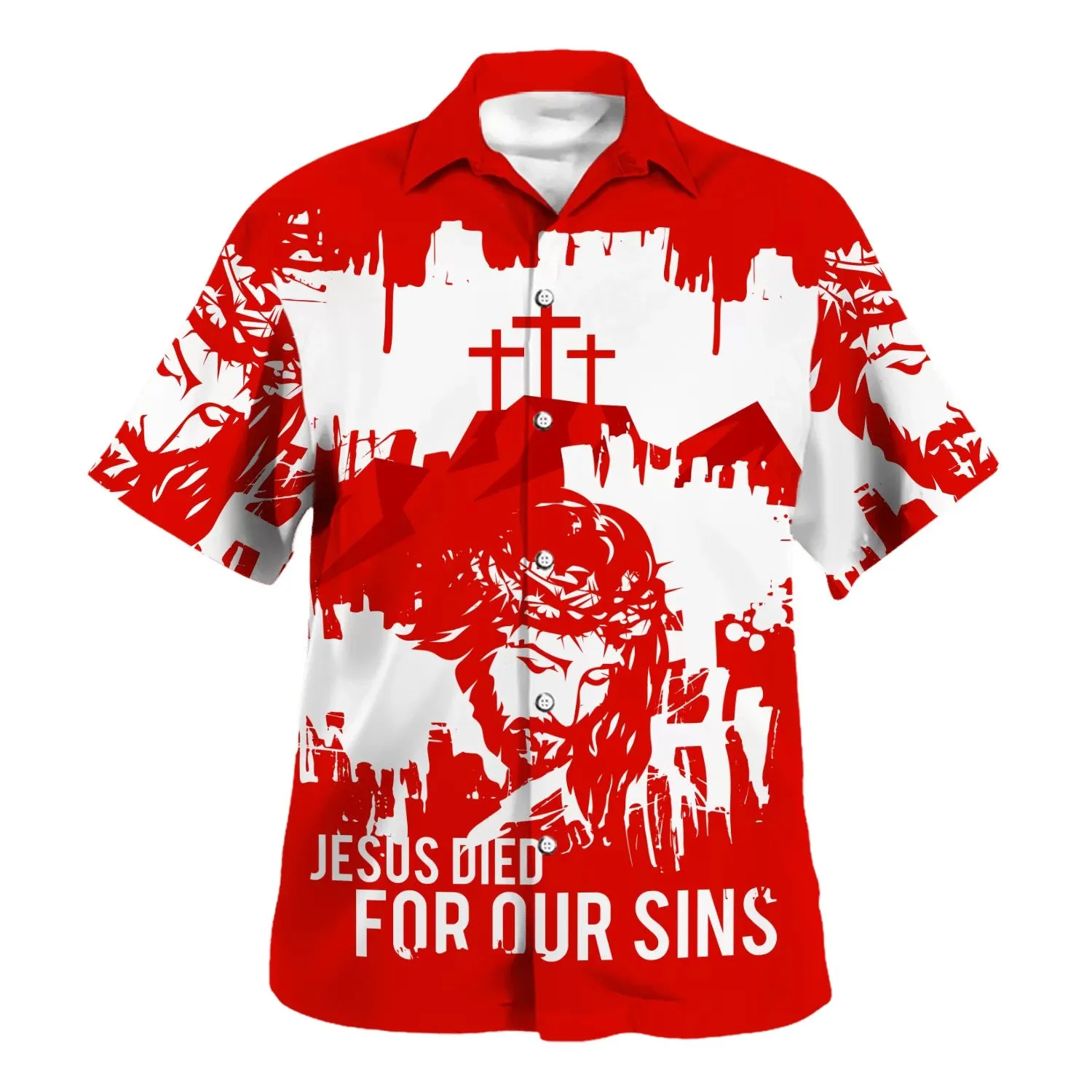 Jesus Died For Our Sins Hawaiian Shirt - Christian Hawaiian Shirt - Best Hawaiian Shirts